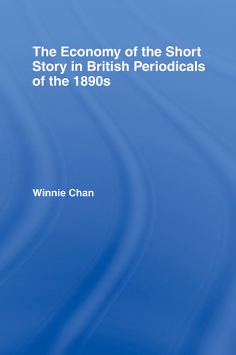 The Economy of the Short Story in British Periodicals of the 1890s book cover
