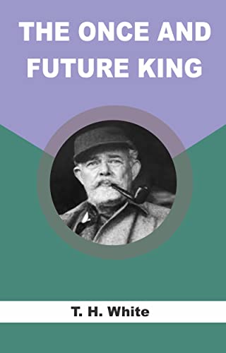 The Once and Future King book cover