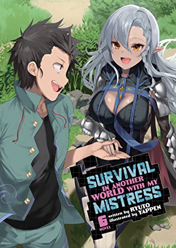 Survival in Another World with My Mistress!Vol. 6 book cover