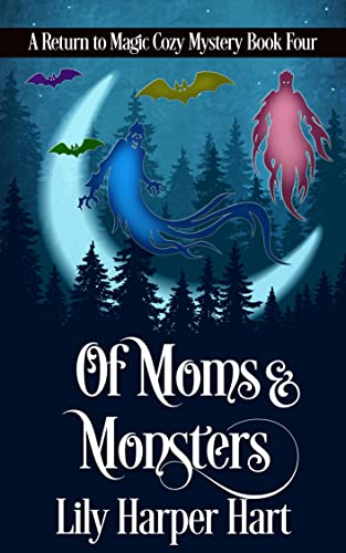 Of Moms & Monsters book cover