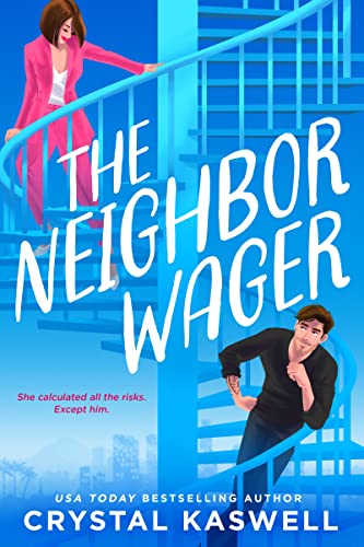 The Neighbor Wager book cover