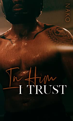 In Him I Trust book cover