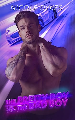 The Pretty Boy vs The Bad Boy book cover