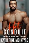 Hot Conduit (Hot Under the Collar Book 2)
