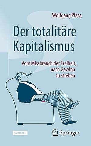 Der Kapitalismus: Eine Erfindung Wolfgang Hetzer