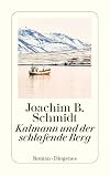 Kalmann und der schlafende Berg