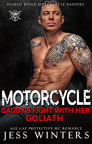 Motorcycle Daddy's Fight with Her Goliath book cover