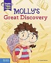 Molly's Great Discovery: A book about dyslexia and self-advocacy (Everyday Adventures with Molly and Dyslexia)