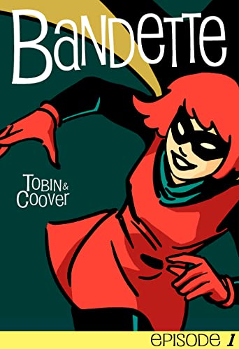 Bandette: Episode 1 cover