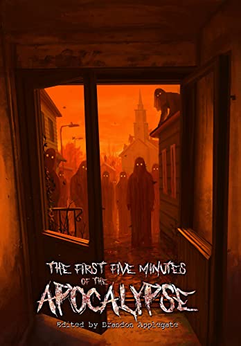The First Five Minutes of the Apocalypse book cover