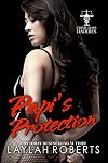 Papi's Protection (Crime Boss Daddies Book 2)