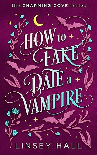 How to Fake-Date a Vampire book cover