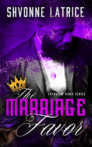 The Marriage Favor (Crenshaw Kings Book 1)