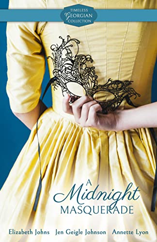 A Midnight Masquerade (By: Annette Lyon,Jen Geigle Johnson,Elizabeth Johns) cover