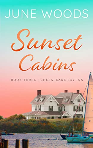 Sunset Cabins 3 book cover