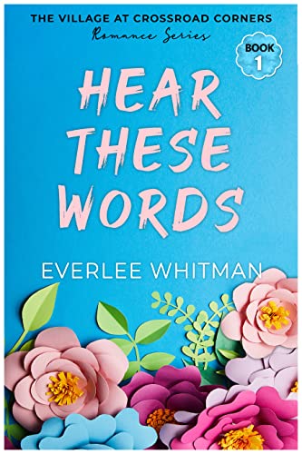 Hear These Words book cover