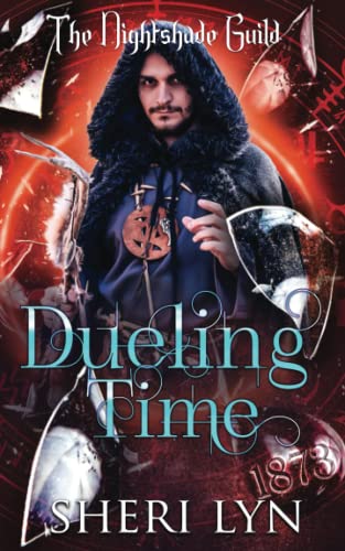 Dueling Time (By: Sheri Lyn) cover