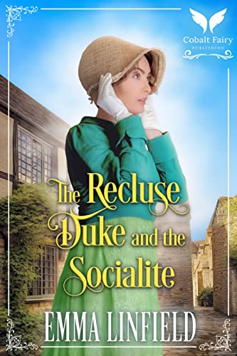 The Recluse Duke and the Socialite cover