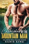 Cherished by the Mountain Man: His Best Friend's Widow (Wild Heart Mountain: Military Heroes Book 5)