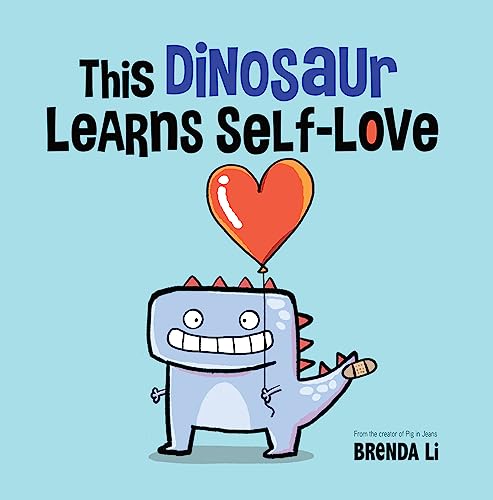 This Dinosaur Learns Self-Love book cover