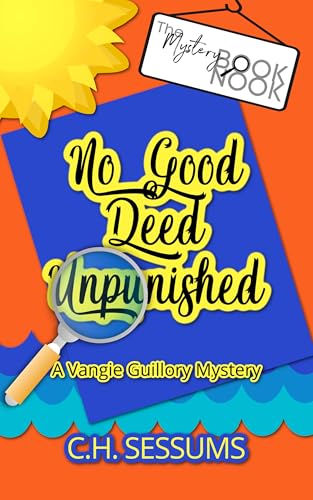 No Good Deed Unpunished book cover
