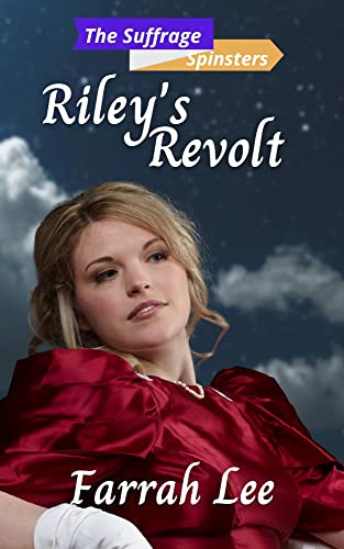 Riley's Revolt (By: Farrah Lee) cover
