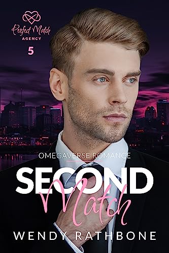 Second Match (By: Wendy Rathbone) cover