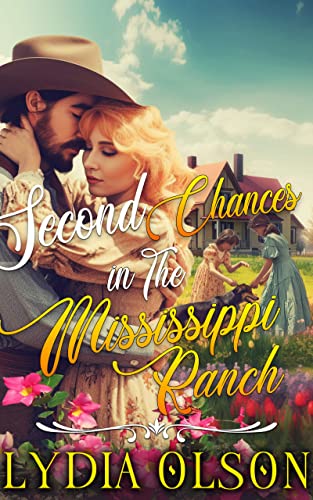 Second Chances in the Mississippi Ranch book cover