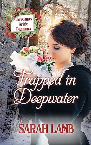 Trapped in Deepwater (By: Sarah Lamb) cover