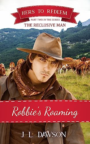Robbie's Roaming (By: J L Dawson) cover