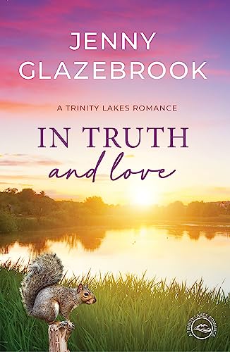 In Truth And Love book cover