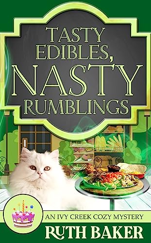 Tasty Edibles, Nasty Rumblings book cover