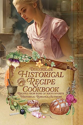 Dragonblade's Historical Recipe Cookbook cover