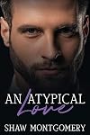 An Atypical Love