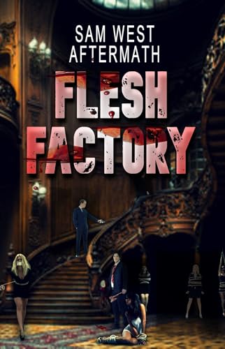 Flesh Factory: Aftermath book cover