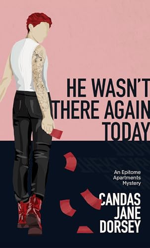 He Wasn’t There Again Today book cover
