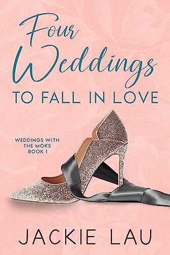 Four Weddings to Fall in Love book cover