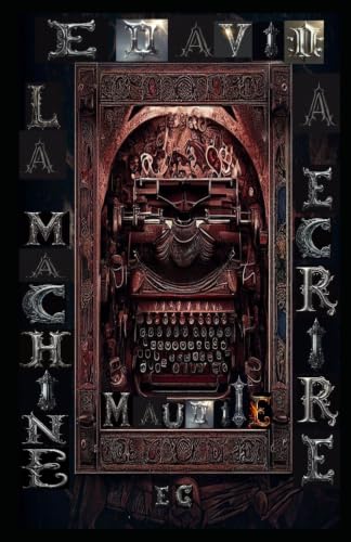 La machine à ecrire maudite : 'Quand les mots deviennent mortels'