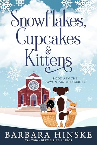 Snowflakes, Cupcakes & Kittens cover