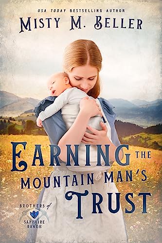 Earning the Mountain Man's Trust book cover