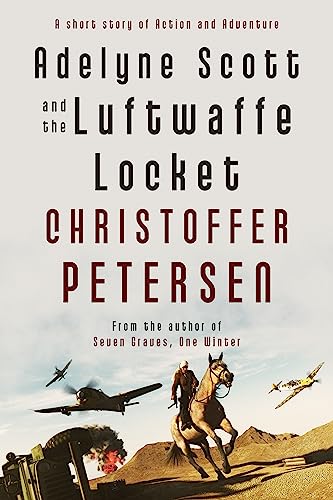 Adelyne Scott and the Luftwaffe Locket book cover