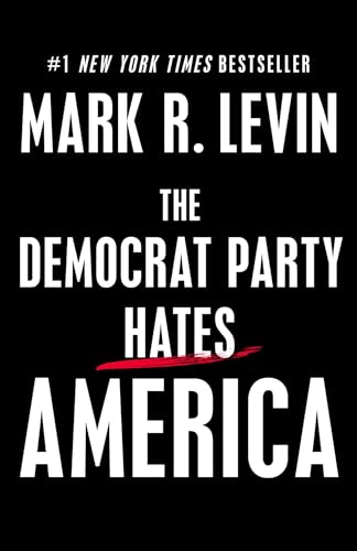 The Democrat Party Hates America book cover
