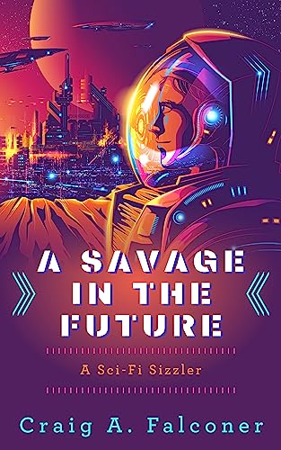 A Savage In The Future book cover