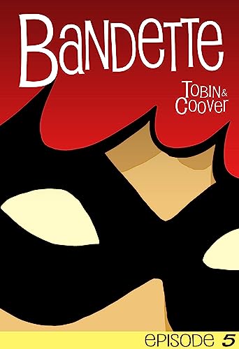 Bandette: Episode 5 cover