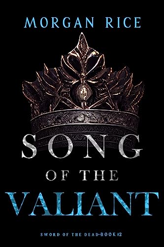Song of the Valiant book cover