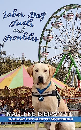 Labor Day Tails & Troubles book cover