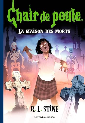 Chair de poule Tome 6 – La maison des morts