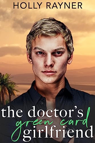 The Doctor's Green Card Girlfriend book cover