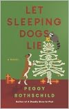 LET SLEEPING DOGS LIE: A Molly Madison Dog Wrangler Mystery