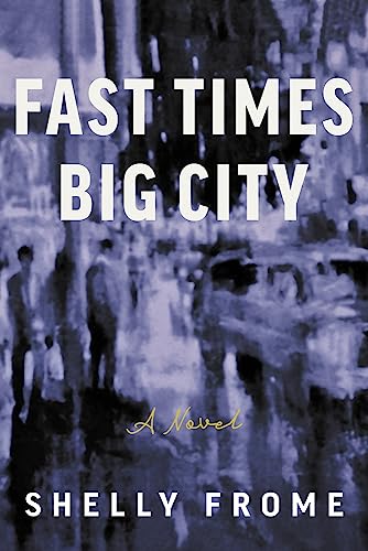 Fast Times, Big City book cover